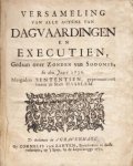 SODOMIEPROCESSEN VAN 1730 - Versameling van alle Actens van Dagvaardingen en Executien, gedaan over Zonden van Sodomie, in den Jaare 1730. Mitsgaders Sententien, gepronuntieert binnen de Stadt Haarlem.