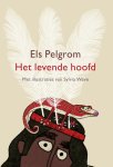 Els Pelgrom - Het levende hoofd