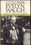 Waugh, Evelyn - A Little Order Evelyn Waugh