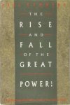 Kennedy, Paul. - The rise and fall of the great powers : economic change and military conflict from 1500 to 2000.