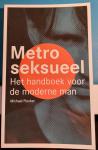 Flocker, M. - Metroseksueel / het handboek voor de moderne man