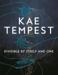 Kae Tempest - (1) Divisible By Itself And One