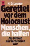 Leuner, H.D. - Gerettet vor dem Holocaust. Menschen, die halfen