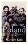 Matthew Kelly - Finding Poland