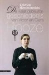 Hemmerechts, - De  waar gebeurde geschiedenis van Victor en Clara Rooze