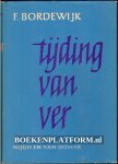 Bordewijk, F. - Tijding van ver