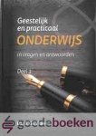 Gerritsen, Ds. G. - Geestelijk en practicaal onderwijs, deel 3 *nieuw* --- In vragen en antwoorden Gerritsen, Ds. G. - Geestelijk en practicaal onderwijs, deel 3 *nieuw* --- In vragen en antwoorden