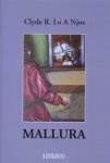 Lo A Njoe, Clyde R. - Mallura