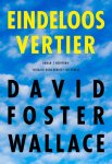 David Foster Wallace - Eindeloos Vertier