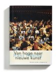H. Abbing - Van hoge naar nieuwe kunst