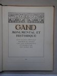 Fris, Victor & Cramer, René de. - Gand monumental et historique.