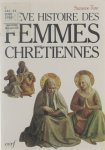 Suzanne Tunc - Brève histoire des chrétiennes