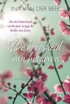 Ina van der Beek - De broosheid van het leven