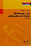 REICHER, M.E. - Einführung in die philosophishe Ästhetik.