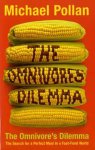 Michael Pollan, Richie Chevat - The Omnivore's Dilemma