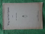 Kol, H. van - WEG MET HET OPIUM