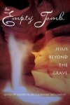 Robert M. Price ; Jeffery Jay Lowder - The Empty Tomb