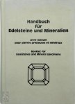  - Handbuch für Edelsteine und Mineralien / Livre manuel pour pierres précieuses / Booklet for gemstones and mineral specimens