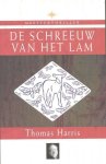 Thomas Harris - De scheeuw van het Lam