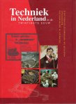 Schot, J.W. (ed.) - Techniek in Nederland in de twintigste eeuw. Deel 1 : Techniek in ontwikkeling, waterstaat, kantoor en informatietechnologie.