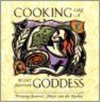  - Cooking Like a Goddess