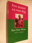 Saro-Wiwa, Ken - Een maand en een dag