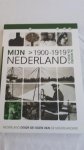 KIN, Bart - Mijn Nederland in woord en beeld 1900 - 1919. Nederland door de ogen van Nederlanders