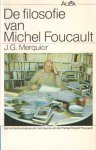 Merquior, J.G. - De filosofie van Michel Foucault Merquior, J.G. - De filosofie van Michel Foucault