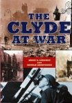 Osborne, Brian D. and Ronald Armstrong - The Clyde at War