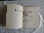 Wheeler, Mortimer - Prachtbauten des Ostens - Tempel, grabstätten und Festungen Asiens