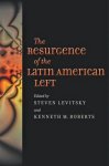 Steven Levitsky - The Resurgence of the Latin American Left