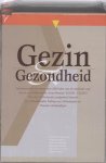 David E Larson, J W Van Ree - Gezin En Gezondheid 2 Delen