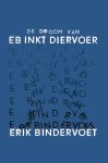 Erik Bindervoet 62085 - De droom van eb inkt diervoer