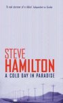 Steve Hamilton - A Cold Day In Paradise