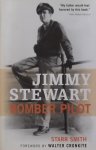 Smith, Starr - Jimmy Stewart / Bomber Pilot Smith, Starr - Jimmy Stewart / Bomber Pilot