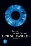 Frank Schatzing - Der Schwarm