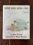 Tresselt, Alvin and Roger Duvoisin (ills.) - Hide and seek fog