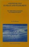 Piet Ransijn. - A rational way to peace and fulfilment : the unified field of consciousness in a sociological perspective.