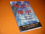 Bellman, Geoffrey M. - The Beauty of the Beast. Breathing New Life into Organizations.
