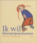 B. Elias - Ik Wil Bloemetjesschoenen