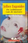 Eugenides, J. - De zelfmoord van de meisjes