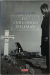 A. Dekker - De onbekende soldaat actuele reportage over de vondst van vermiste personen