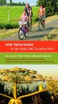 Reinier Sijbrands 101655, Bas van der Post 236674, Hans Bruckman 94519 - Alle fietsroutes in de regio het Groene Hart