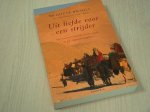 Brault, Brigitte - Uit liefde voor een strijder, Een westerse journaliste wordt verliefd op een Afghaanse krijgsheer.