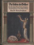 Buschan, Georg, 1863-1942., Buschan, Georg (Georg Hermann Theodor), 1863-1942. - Die Sitten der Völker I