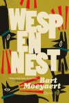 Bart Moeyaert - (1) Wespennest