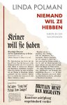 Linda Polman - Niemand wil ze hebben Europa en zijn vluchtelingen