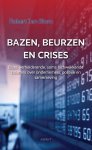 Robert Jan Blom - Beurzen, bazen en crises