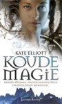 Katrina Elliott, Kate Elliott - Koude Magie