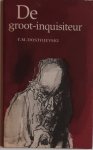 F.M. Dostojevski, Fjodor Dostojevski - Groot-inquisiteur, de